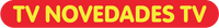 TV NOVEDADES TV